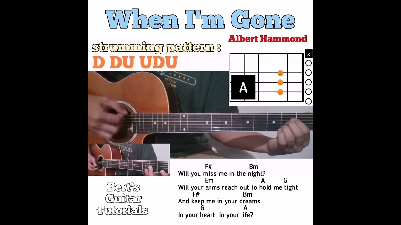 When I'm Gone - Albert Hammond guitar chords w/ lyrics & strumming tutorial
