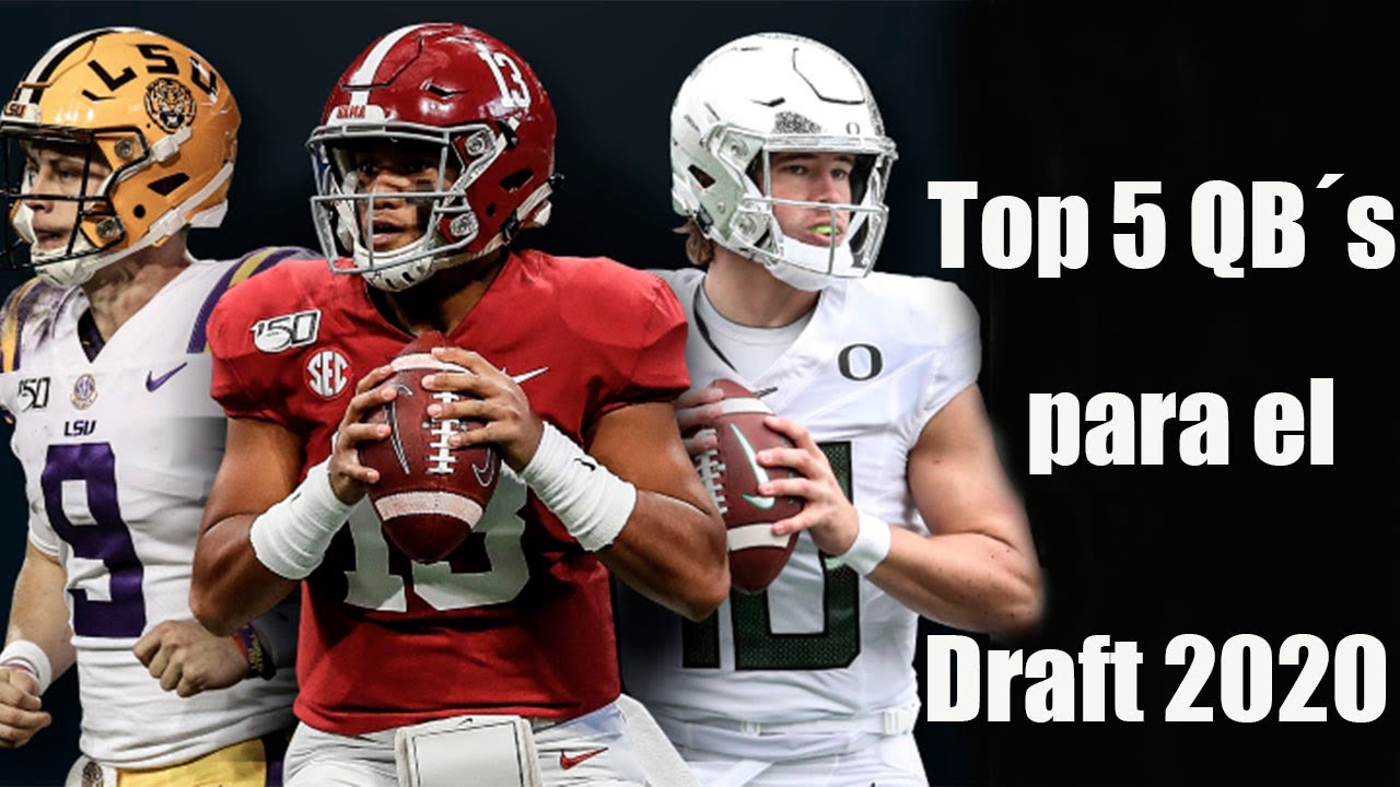 Top 5 QB´s para el Draft de la la NFL 2020