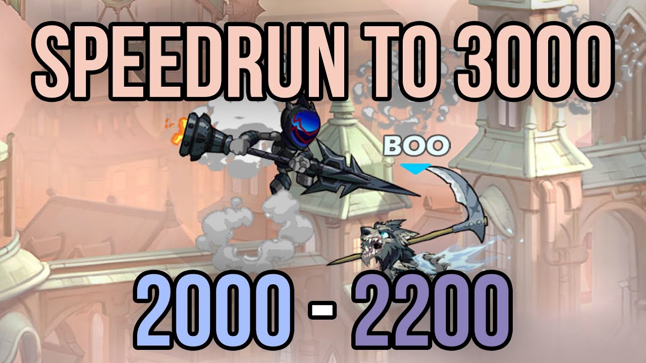 Brawlhalla Speedrun to 3000 ELO | 2000 - 2200