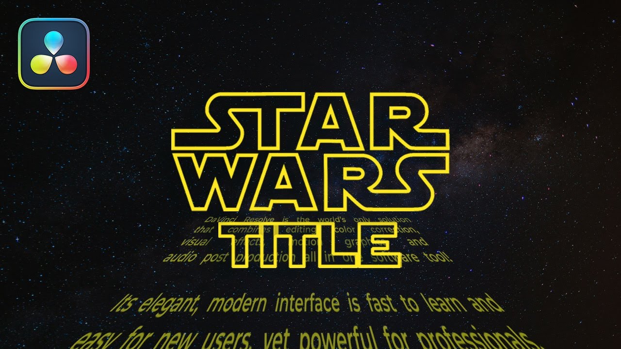 How to do a Star Wars Intro in Davinci Resolve
