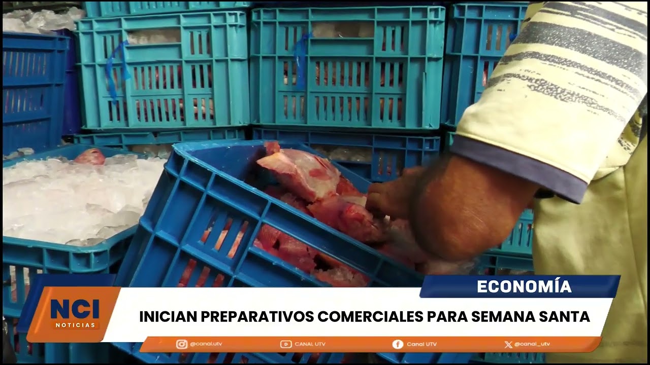 INICIAN PREPARATIVOS COMERCIALES PARA SEMANA SANTA