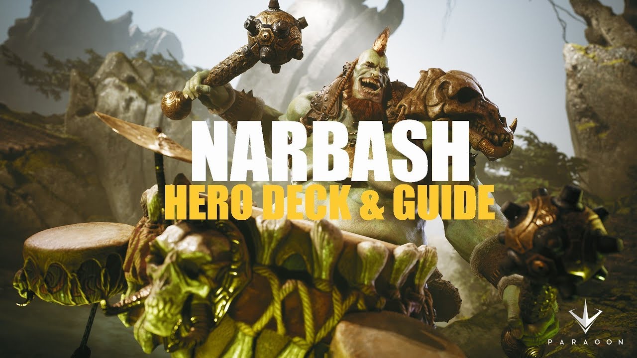 Narbash Deck & Guide - v44.6 Paragon Gameplay