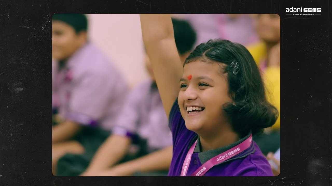 Adani GEMS School of Excellence Film