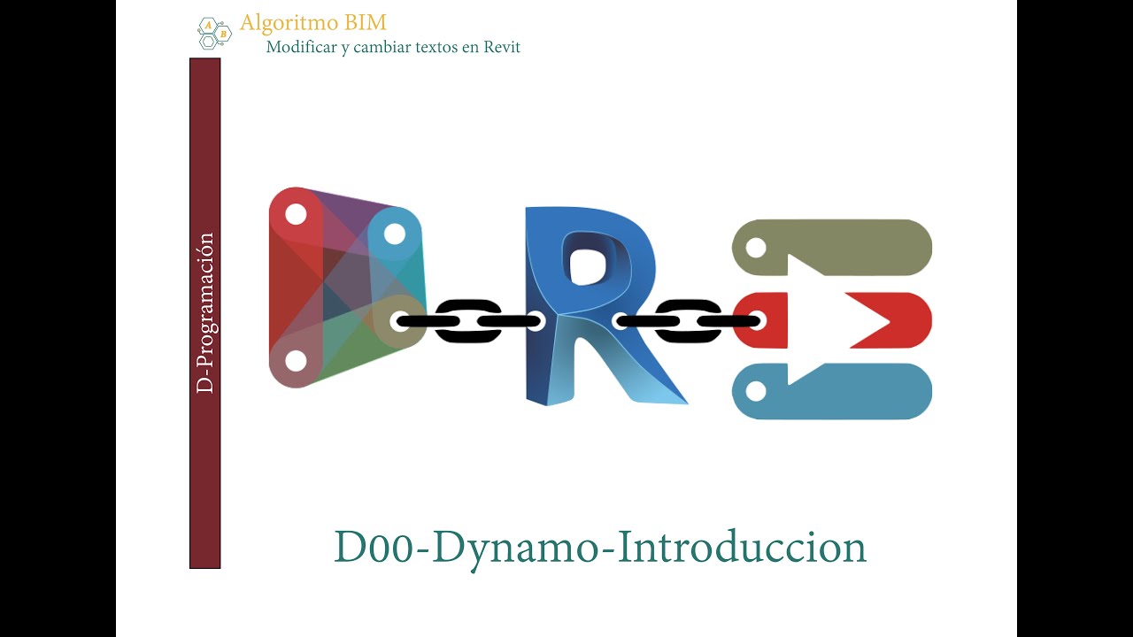 D00-Dynamo: Modificar y cambiar textos en Revit -Introduccion