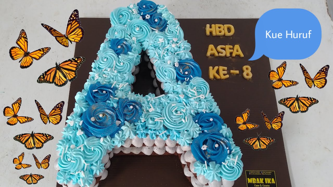 Alphabet Cake/ Letter Cake/ Monogram Cake/ Kue Huruf 