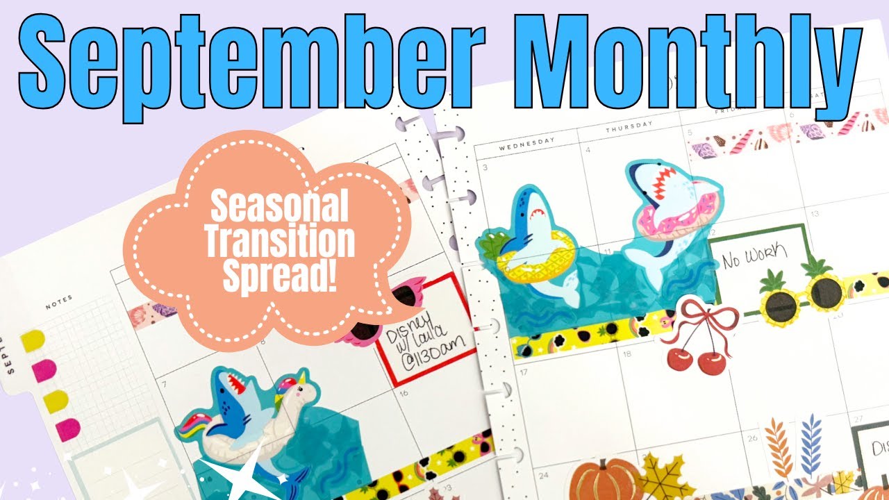 Seasonal Transition Spread Summer to Autumn | Seasonal Year | Sept Monthly Happy Planner Spread