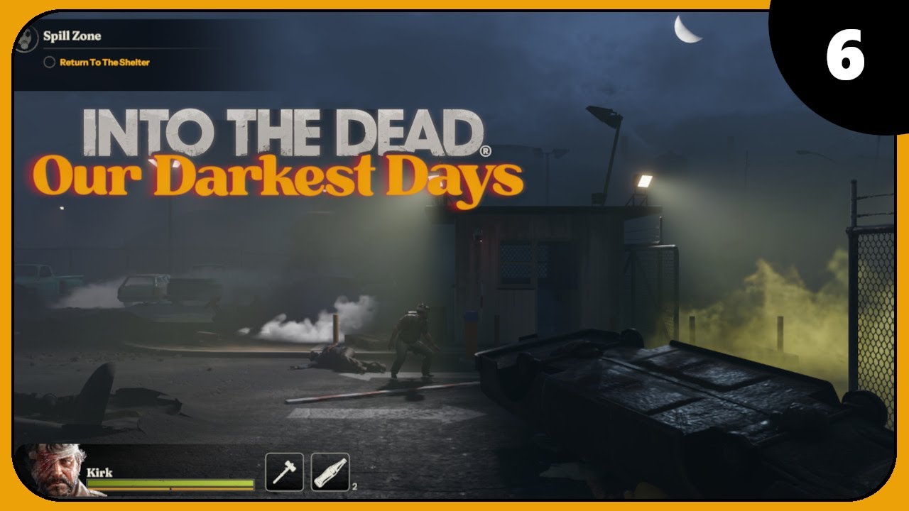 THE GREEN FOG | INTO THE DEAD: OUR DARKEST DAYS | EPISODE 6