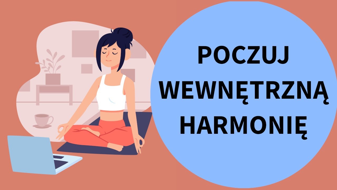 Medytacja WEWNĘTRZNEJ RÓWNOWAGI