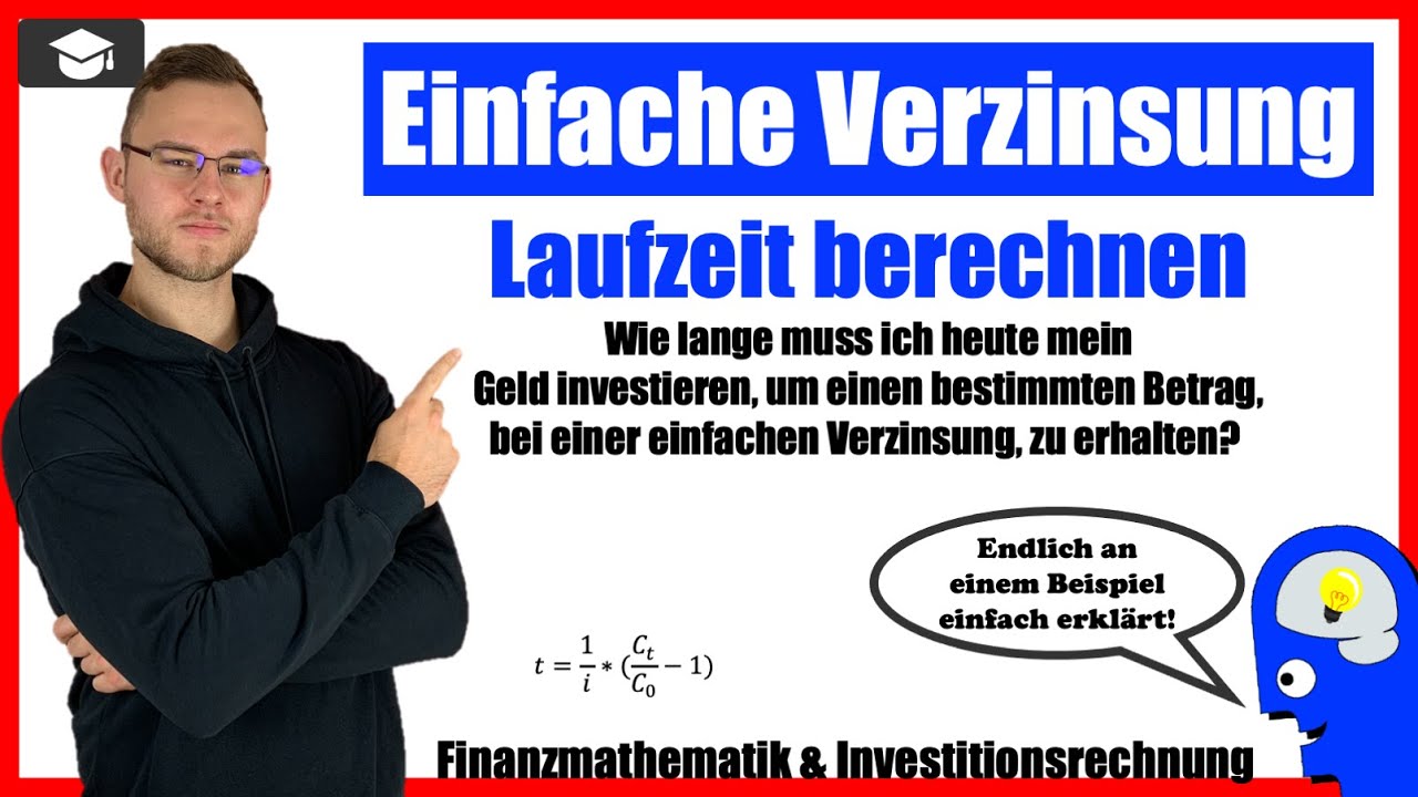Einfache Verzinsung Laufzeit berechnen