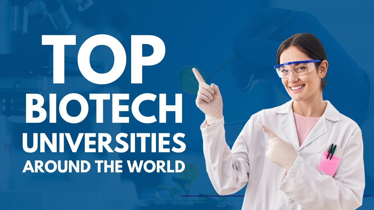 Top Biotechnology Universities & Their Tuition Fees #biotech #biotechnology #university