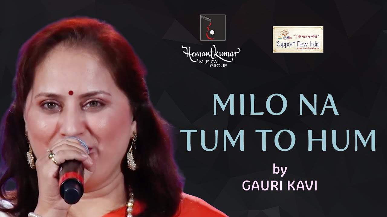 Milo Na Tum To - मिलो न तुम तो from Heer Raanjha (1970) by Gauri Kavi