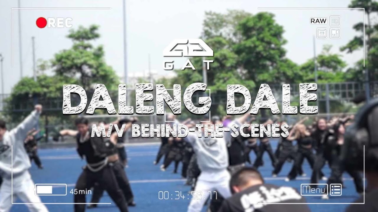 JUST GAT: Daleng Dale (M/V Behind-the-Scenes)