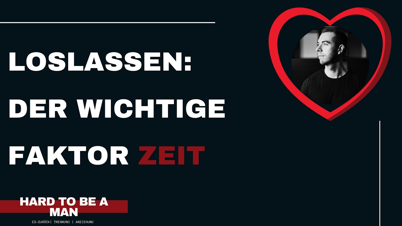 Loslassen / Ex zur&uuml;ck? Zeit allein wird dich nicht retten