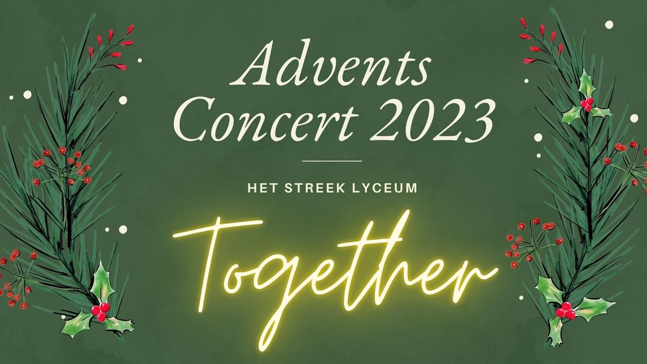 Adventsconcert Het Streek Lyceum 2023