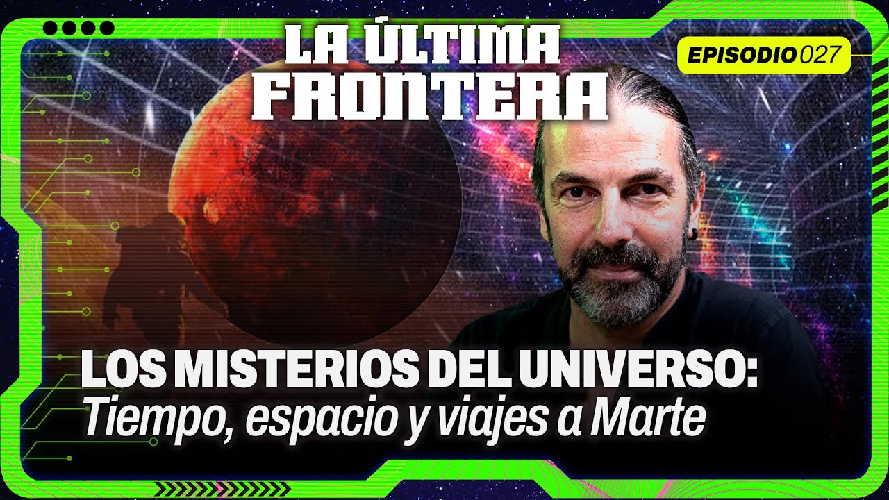 José Edelstein: los misterios del universo | La Última Frontera