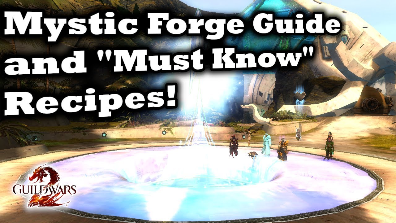 Mystic Forge Guide and 