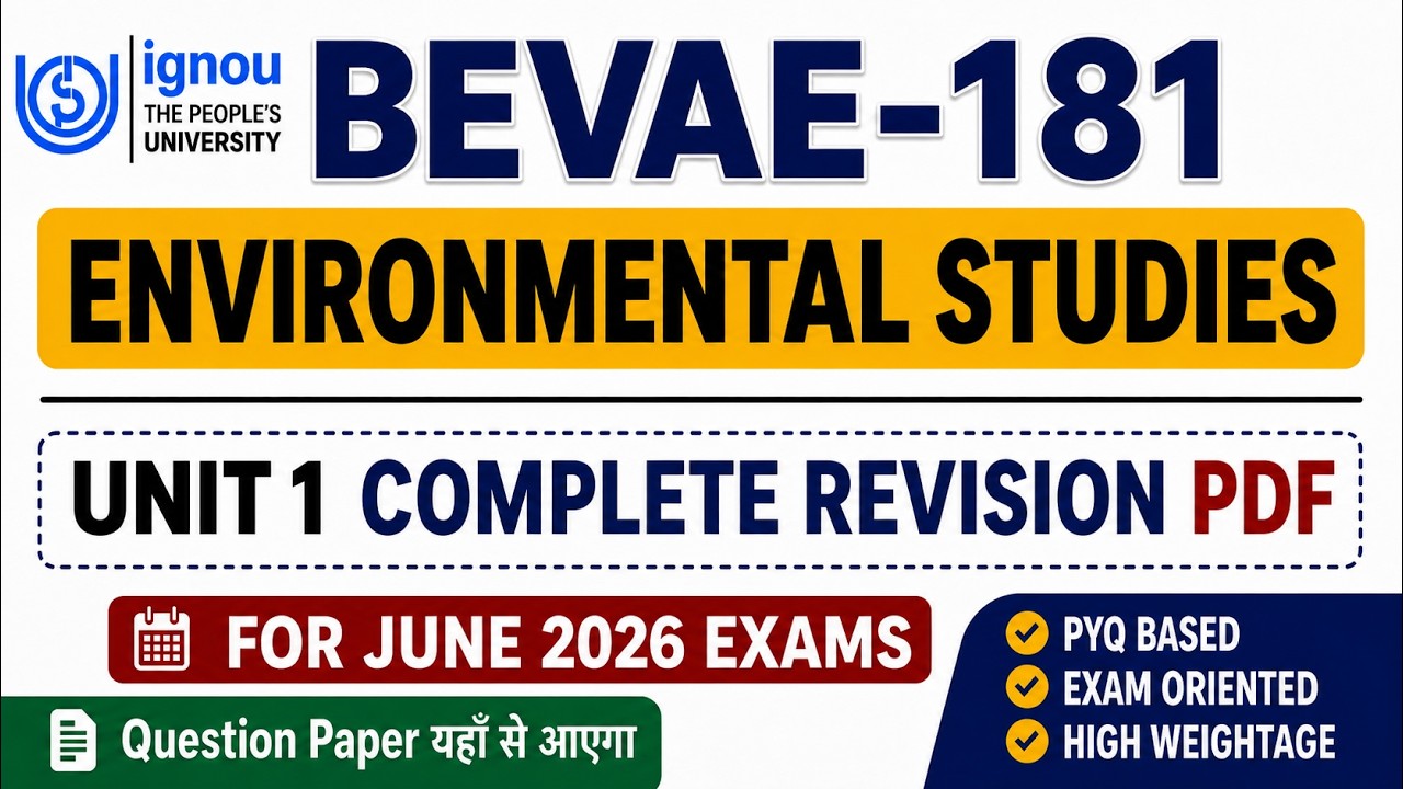 BEVAE-181(Environment studies)| Part -1| 300 Most important questions for June 2026 exam| #ignou