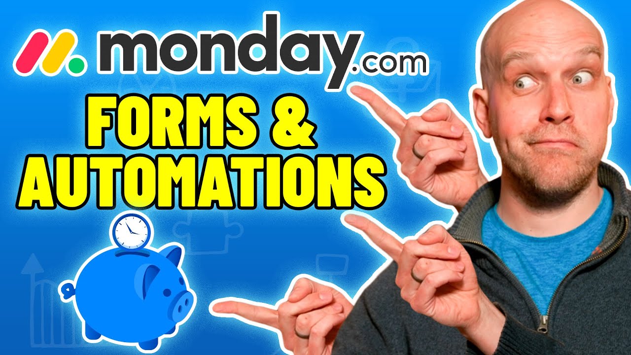 Monday.com Automations and Forms Tutorial (Intermediate)