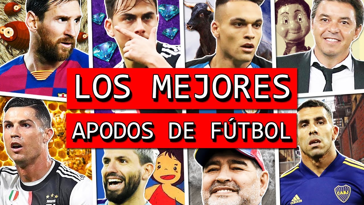 La HISTORIA de los MEJORES APODOS de FUTBOLISTAS y TÉCNICOS en el MUNDO 😂