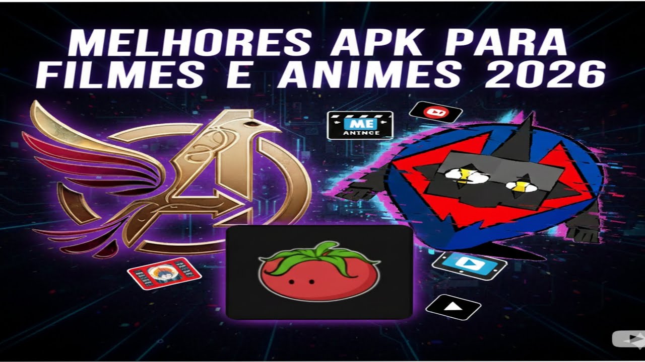 MELHORES APK PARA FILMES E ANIME 2026