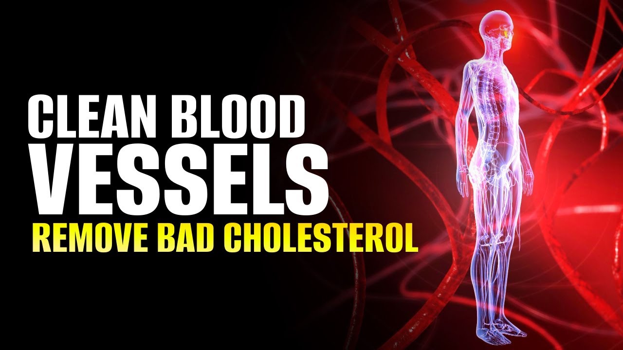 Clean Blood Vessels Arteries Veins & Capillaries | Remove Bad Cholesterol & Waste Products | 528 Hz