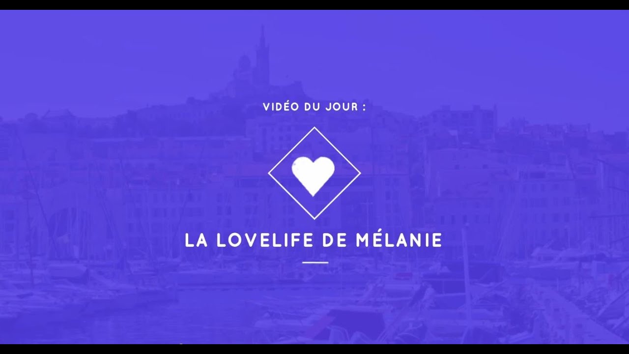 Lovelooz - La Lovelife de Mélanie