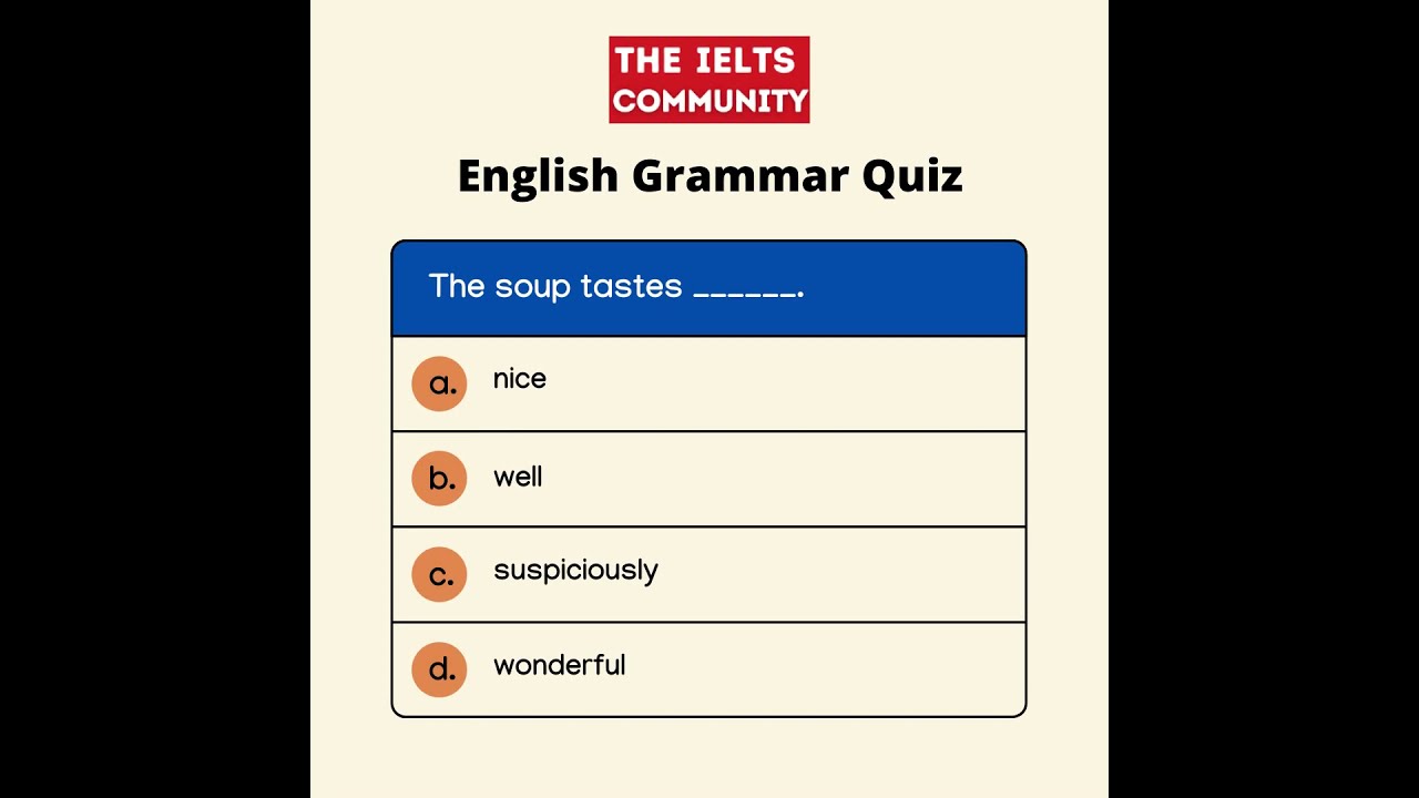 Essential Grammar Practice Quiz for IELTS Skills | The IELTS Community