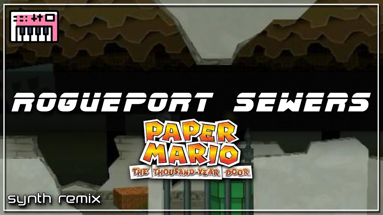 Paper Mario: TTYD - Rogueport Sewers (Synth Remix) || metro libra