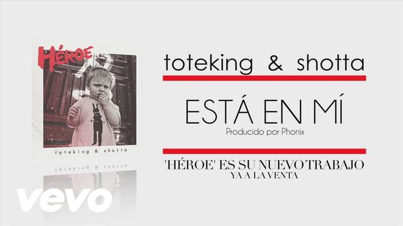 Toteking, Shotta - Esta En Mi (Audio)