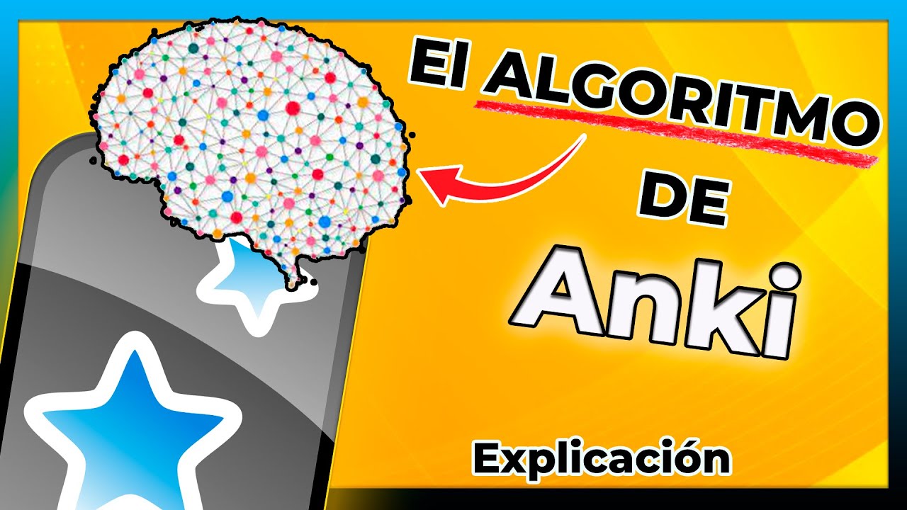 Cómo funciona el Algoritmo Anki (opciones de ajustes)