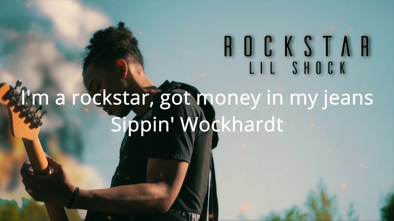 Lil Shock - Rockstar(lyrics)-neybase19