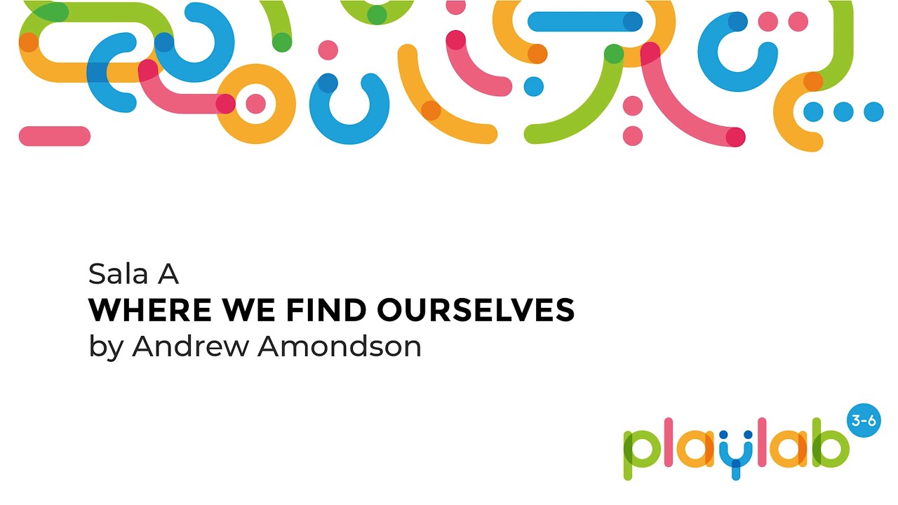 Where We Find Ourselves by Andrew Amondson