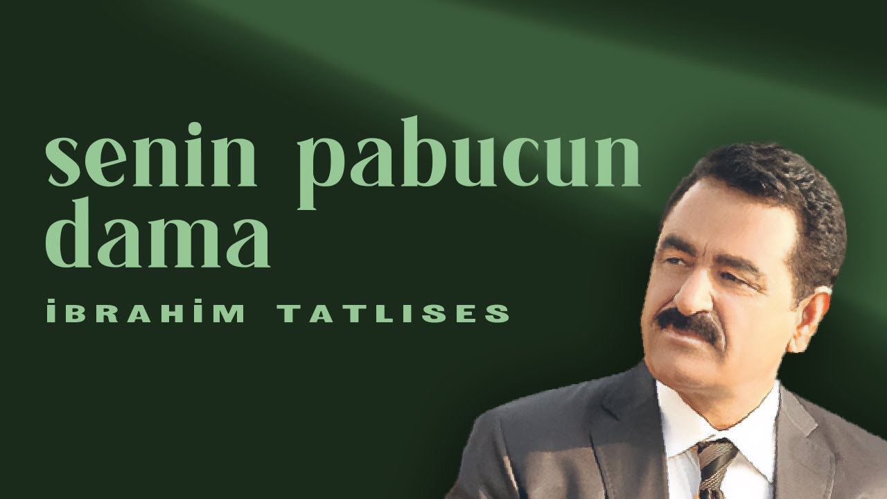 İbrahim Tatlıses - Senin Papucun Dama (Official Audio Video)