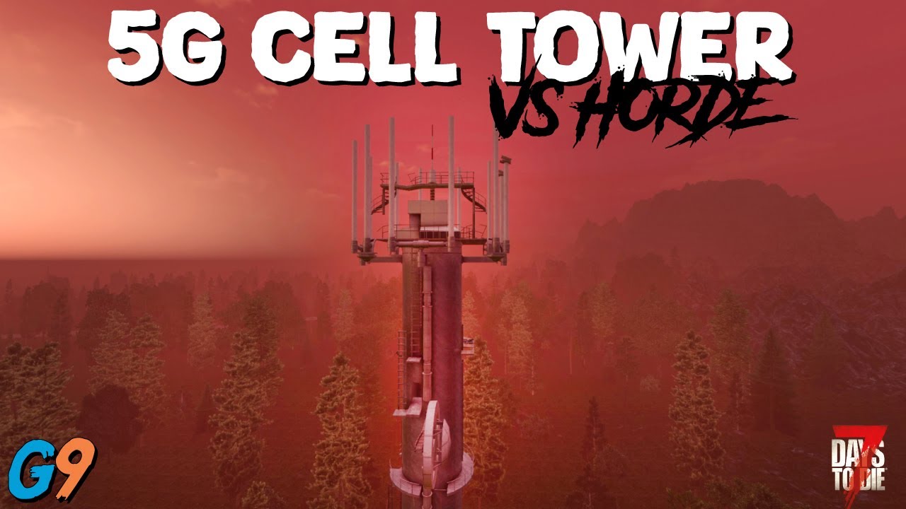 7 Days To Die - 5G Cell Tower Base