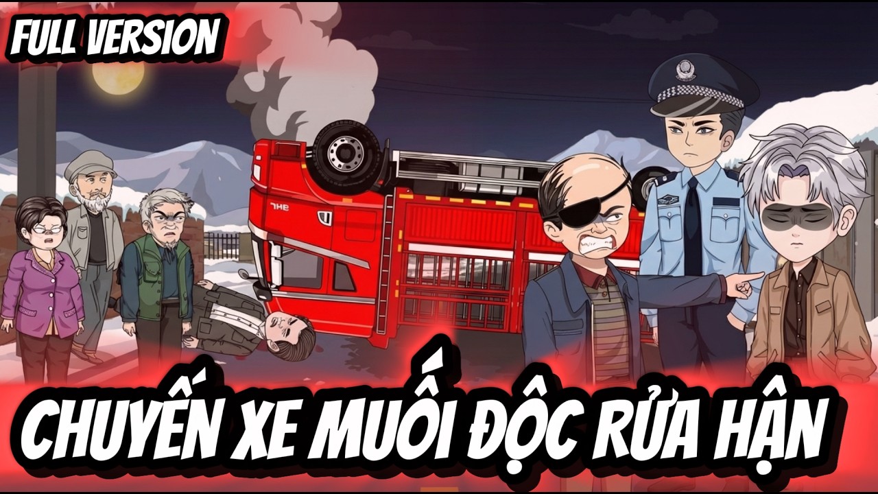 Full Version | Chuyến Xe Muối Độc Rửa Hận | BốiBối VietSub
