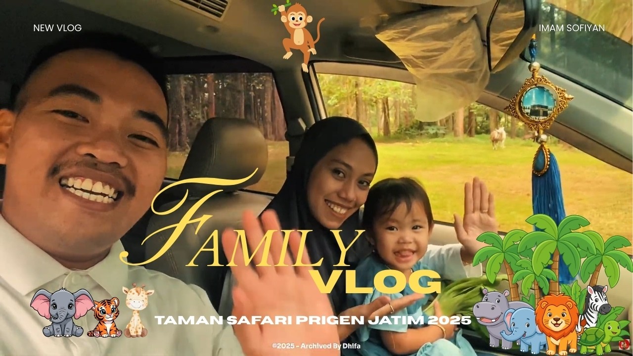 Vlog keluarga || TAMAN SAFARI PRIGEN JATIM 2025 || Aulia nadhifa