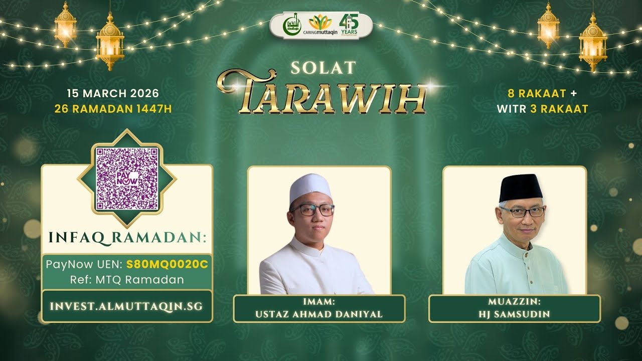 Solat Isyak & Terawih | 15 March 2026 | 25 Ramadan 1447H