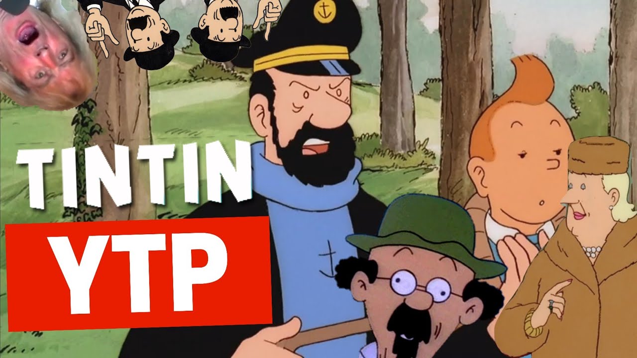 Tintin et la Castafiole YTP [FR]
