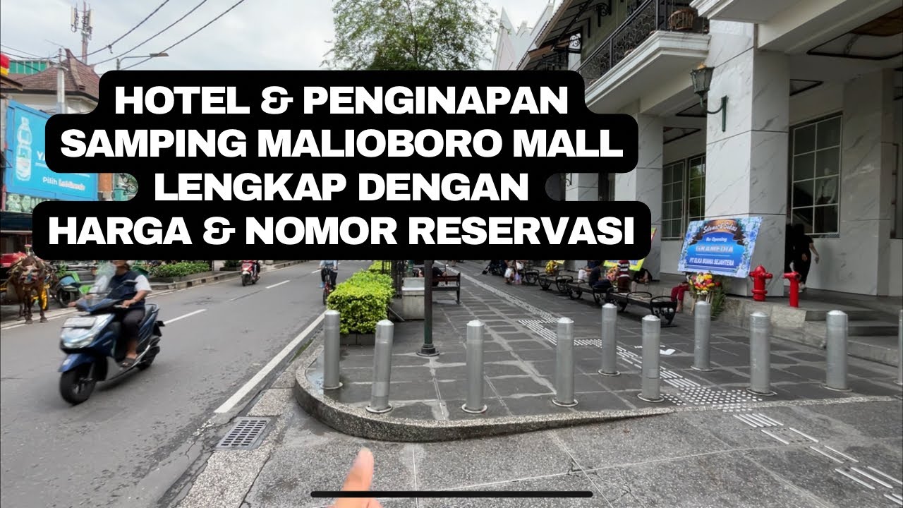 Hotel dan Penginapan di Samping MALIOBORO MALL lengkap dengan HARGA dan NOMOR RESERVASI!