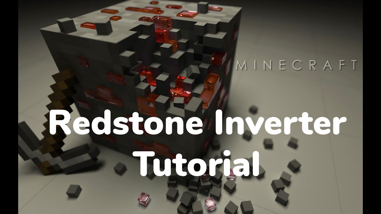 Redstone Inverter Tutorial