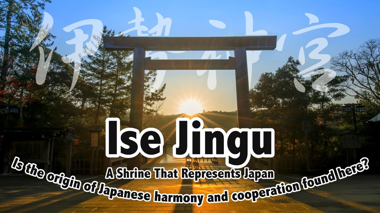 【Tourist Attractions in Japan】Ise Jingu（伊勢神宮）