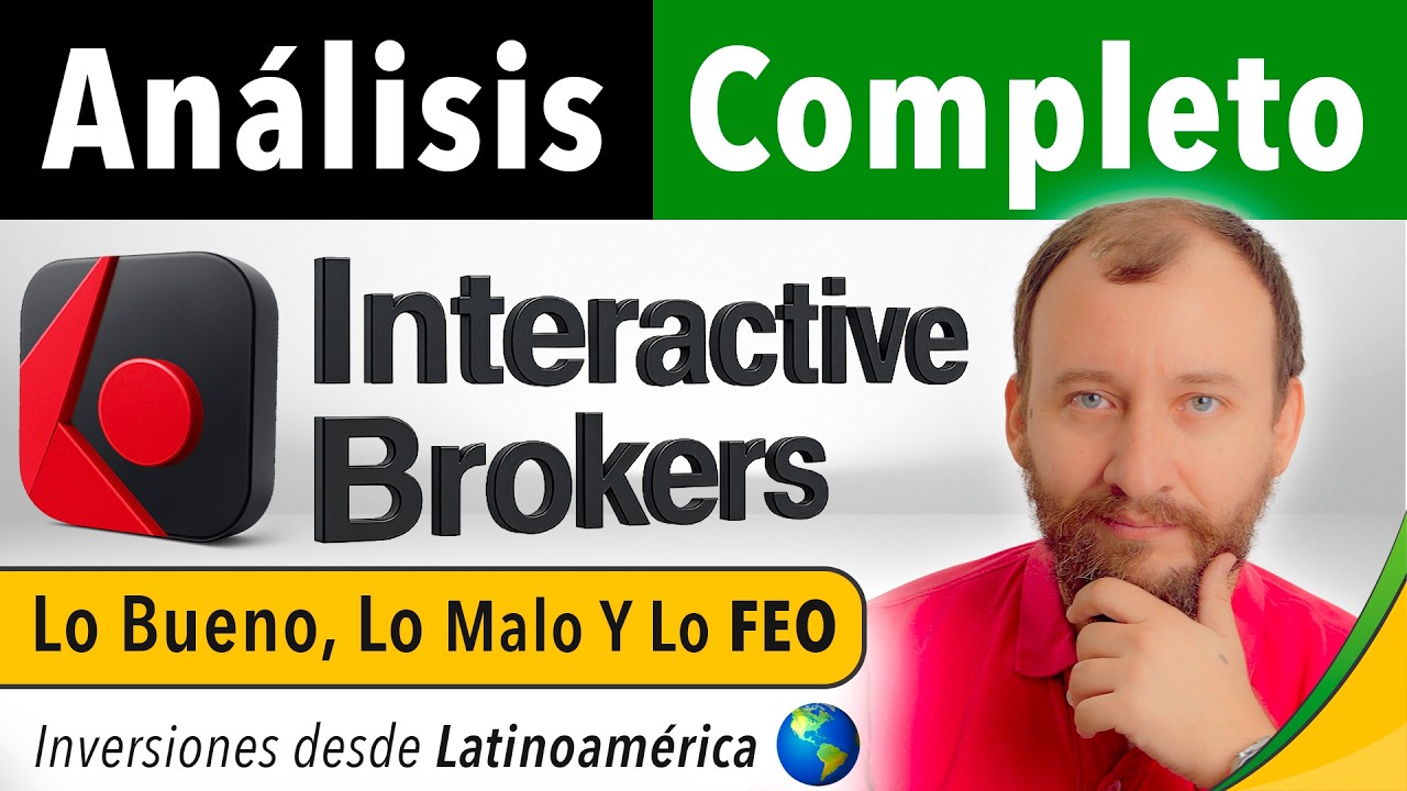 Análisis Completo De Interactive Brokers | IBKR ¿El Mejor Broker DEL MUNDO? 😱