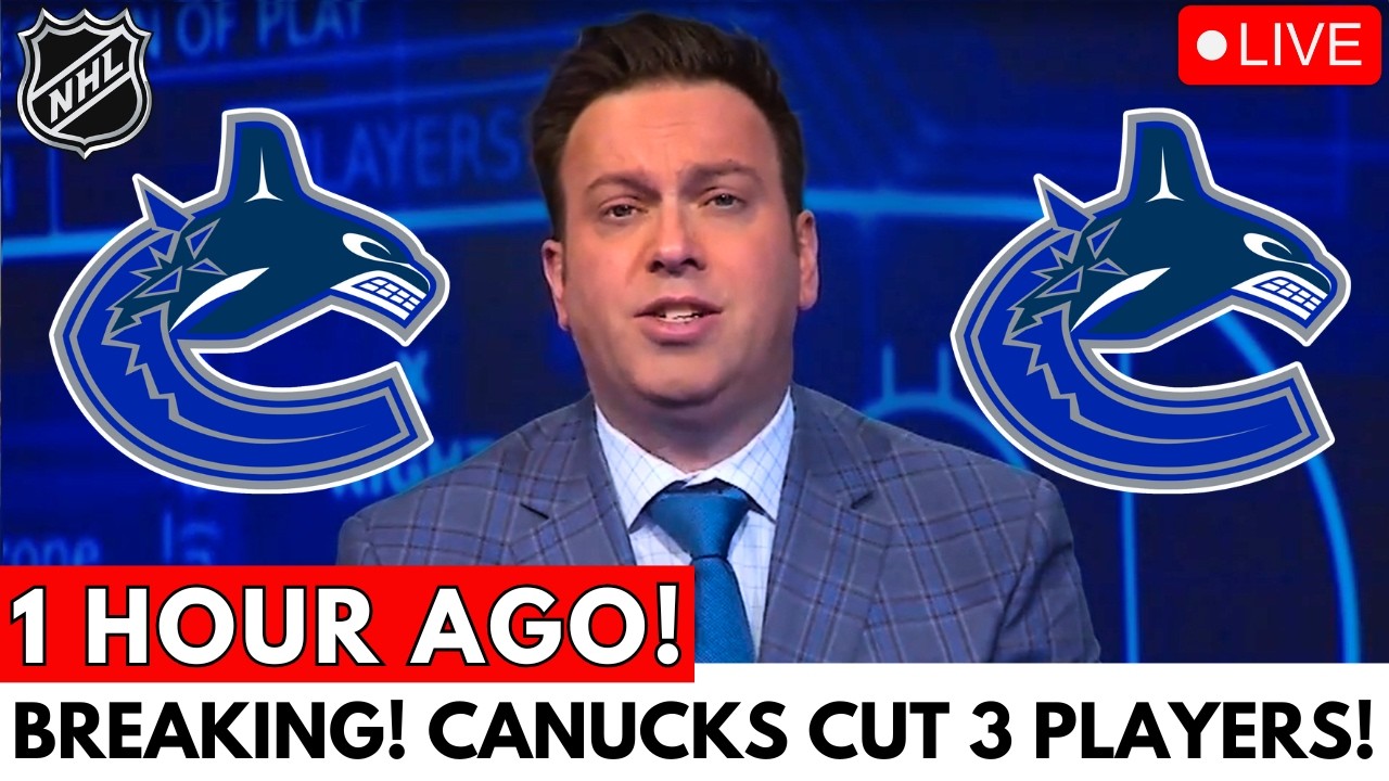 NHL BOMBSHELL! CANUCKS CUT 3 STAR PLAYERS AND STUN FANS WITH SURPRISE ROSTER MOVE! CANUCKS NEWS