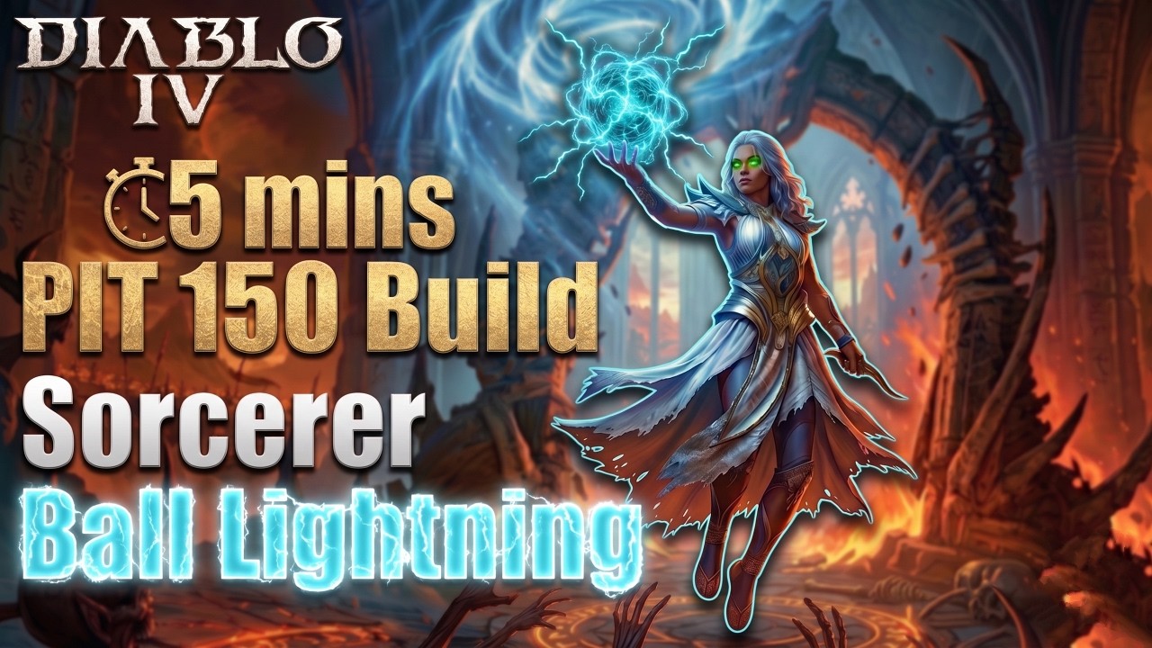 Diablo 4 | Season 13 | Sorcerer Ball Lightning Pit Push Build