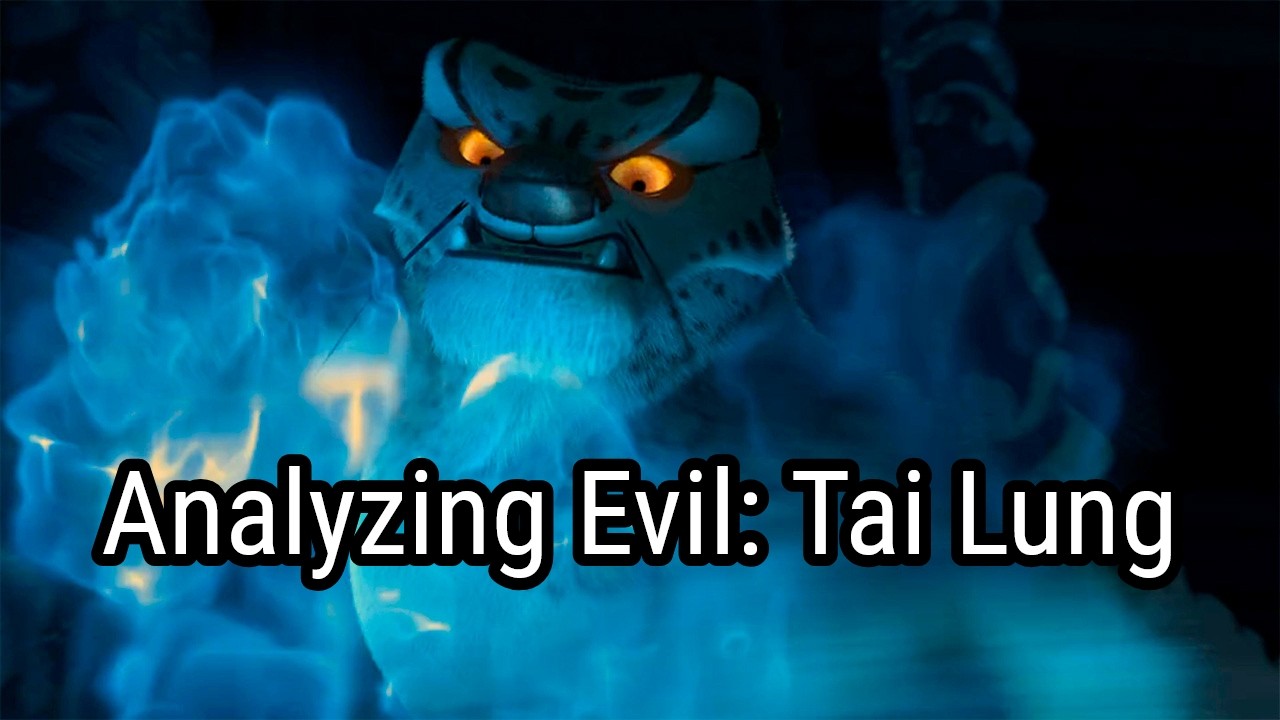 Analyzing Evil: Tai Lung From Kung Fu Panda