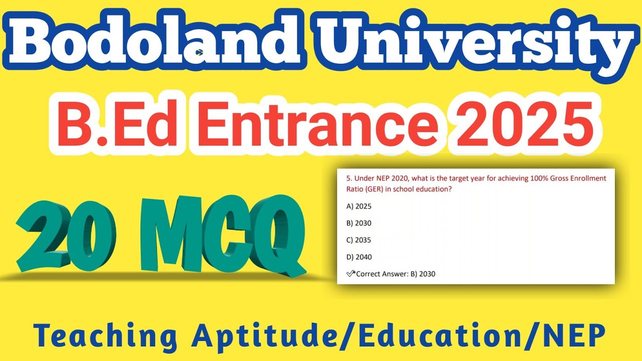 Bodoland University BEd Entrance question paper | Teaching aptitude |
