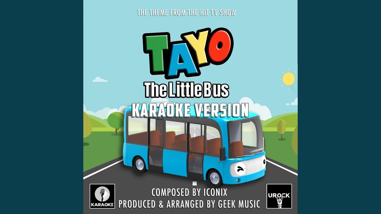 Tayo The Little Bus Main Theme (From 