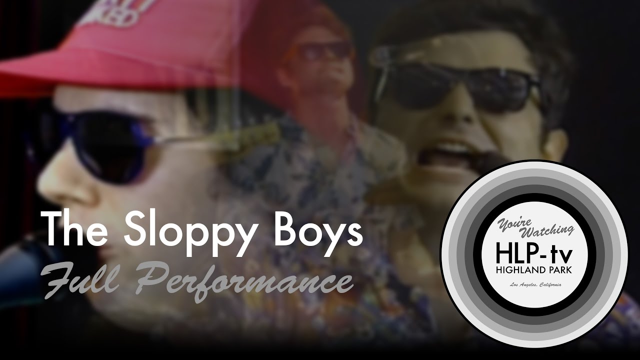 The Sloppy Boys | Full Performance