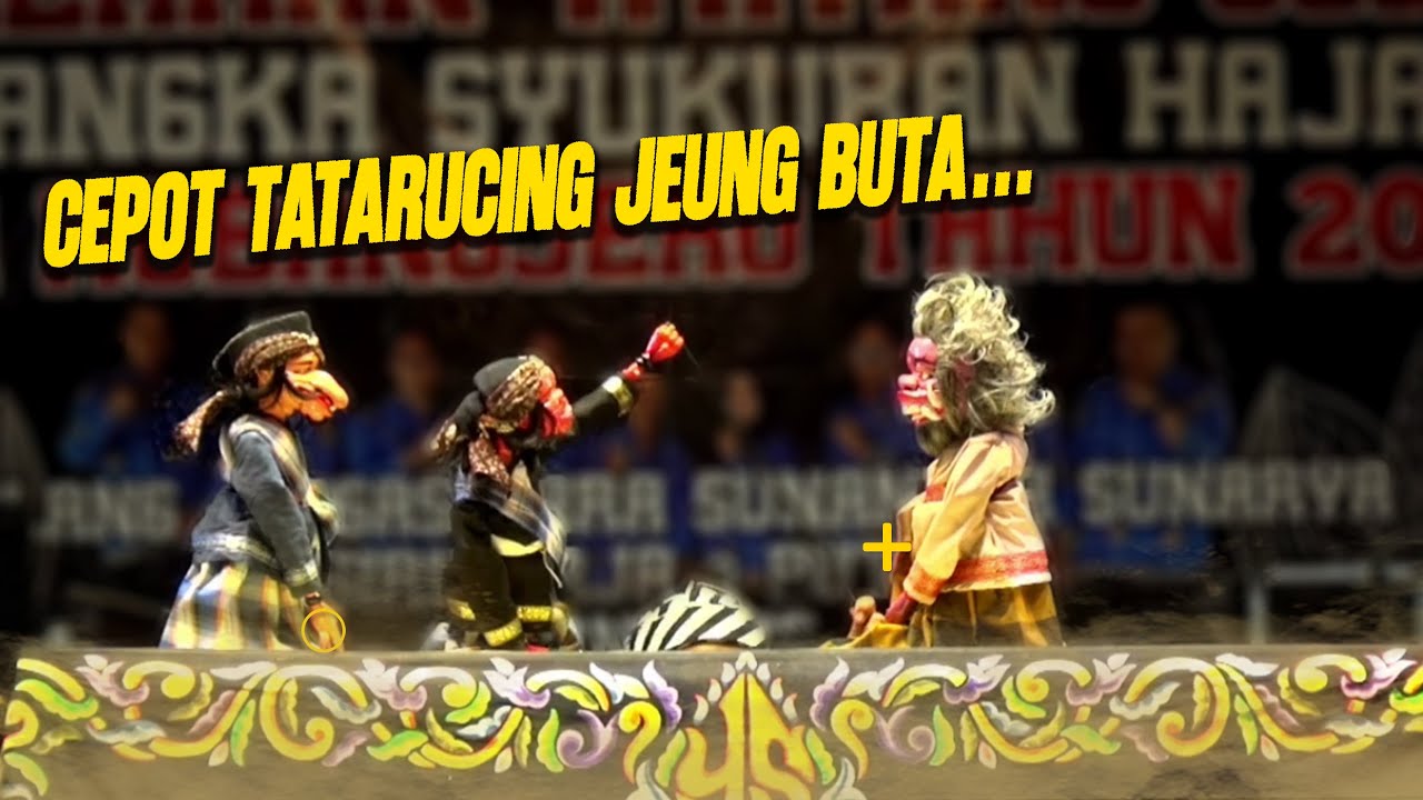 BOBODORAN..!!! CEPOT TATARUCING JEUNG BUTA | KI DALANG YOGASWARA SUNANDAR SUNARYA BANDUNG#gh3p