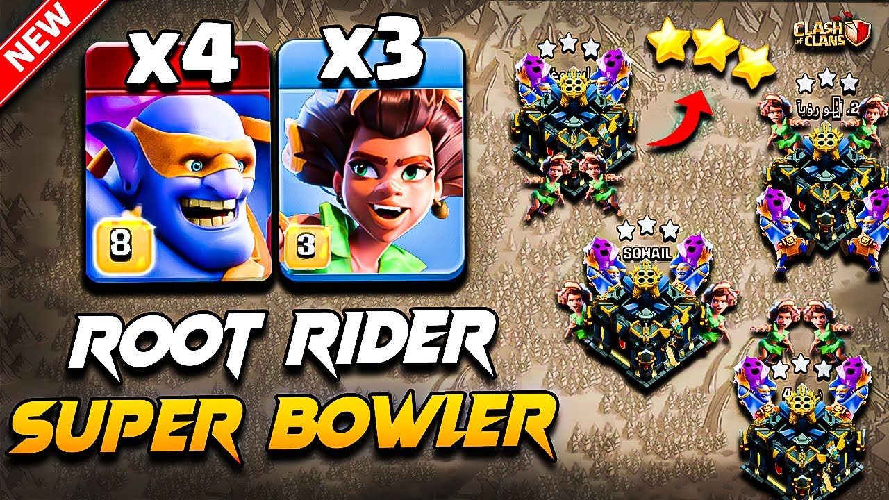 Best Th17 Attack Strategy SUPER BOWLER With ROOT RIDER | New TH17 Root Rider Super Bowler Attack COC